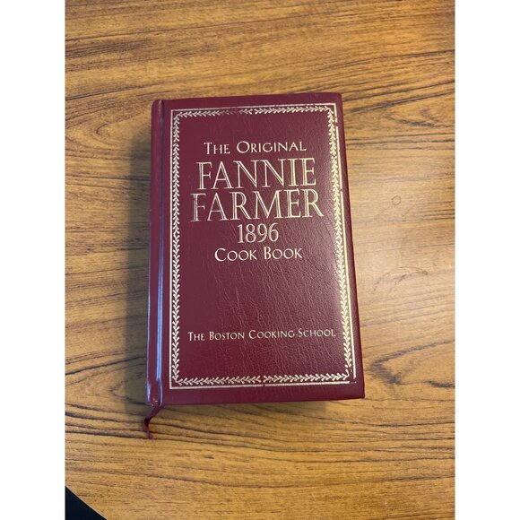 Other - The Original Fannie Farmer 1896 Cookbook Commemorative Edition